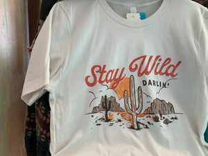 Stay Wild Darlin’ Graphic Tee